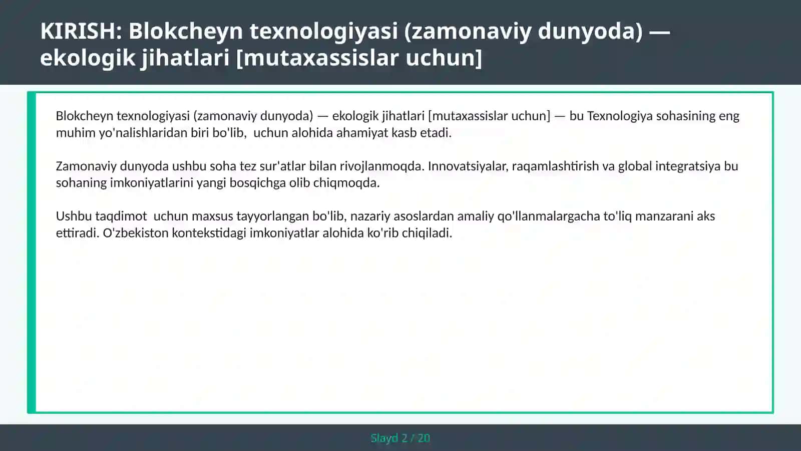 Blokcheyn Texnologiyasi (zamonaviy dunyoda) - Ekologik Jihatlari [Mutaxassislar uchun] 2