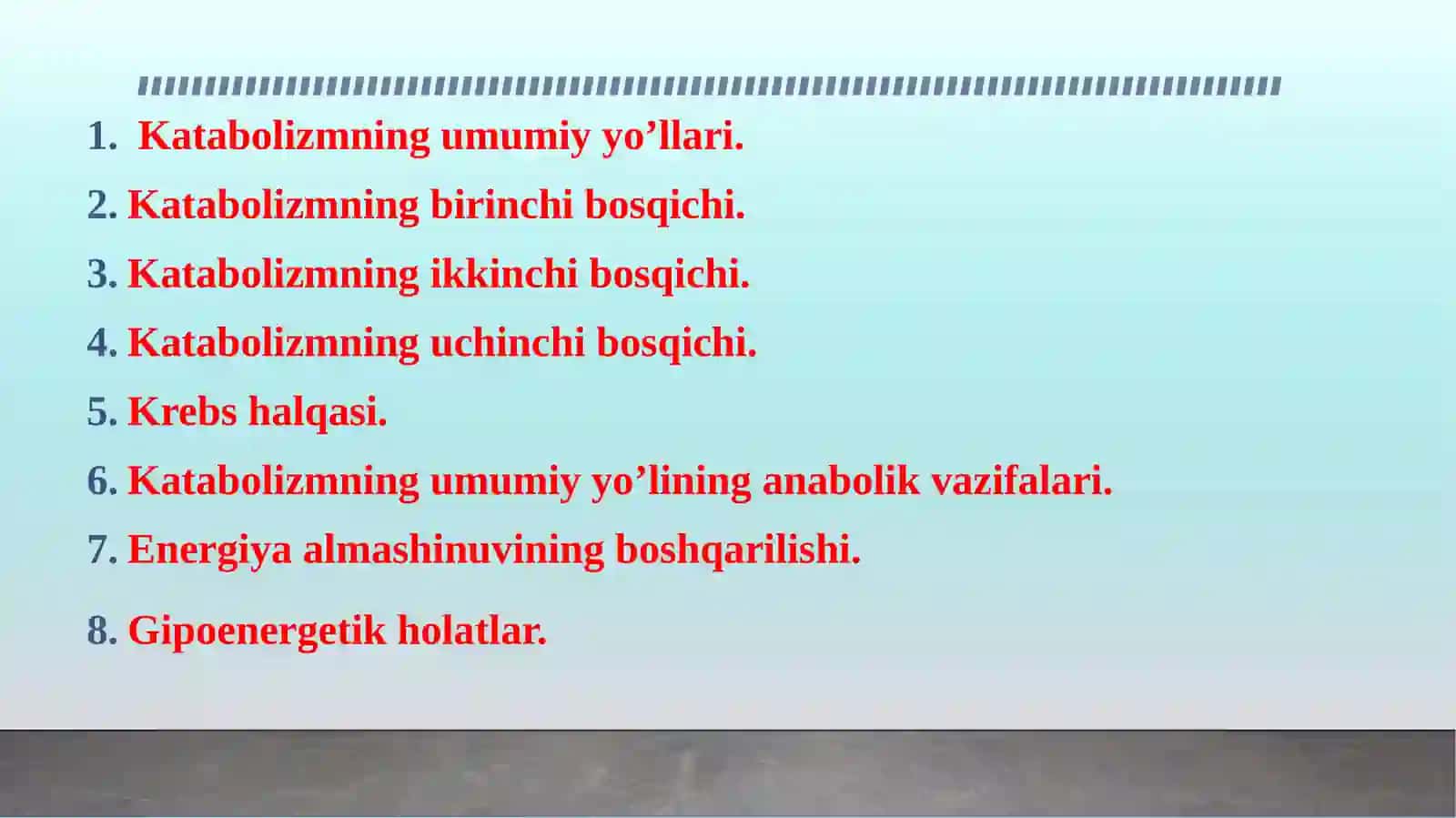 Katabolizmning umumiy yo’llari 2