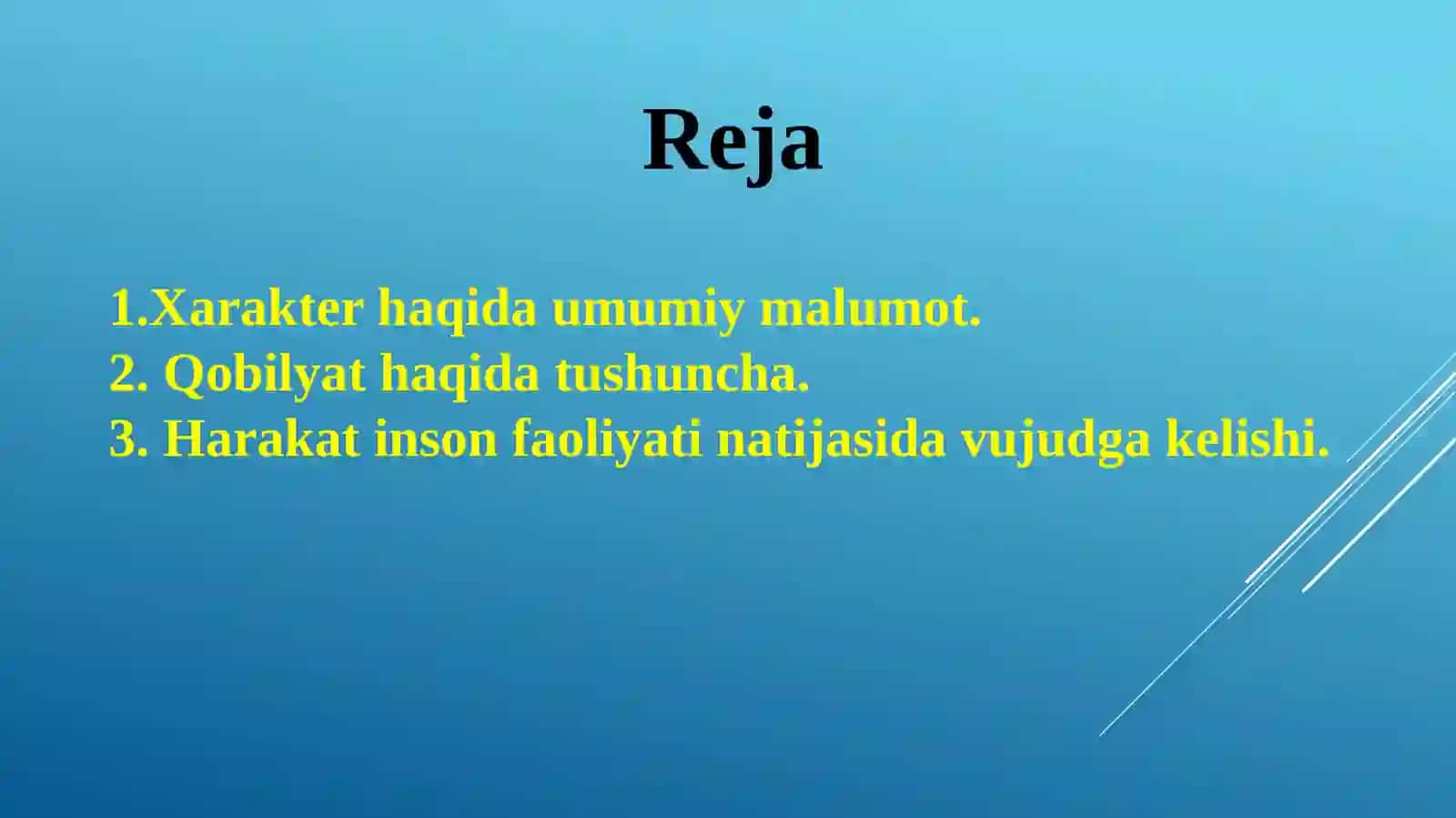 Xarakter, qobilyat va harakat inson faoliyati birligi sifatida 2