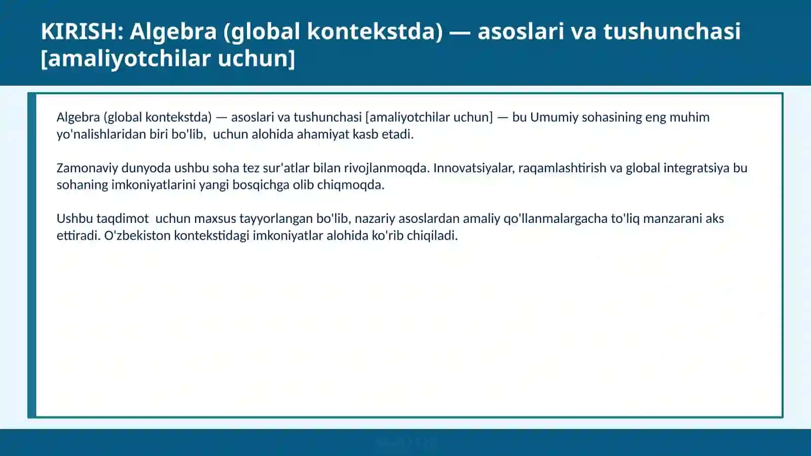 ALGEBRA (GLOBAL KONTEKSTDA) — ASOSLARI VA TUSHUNCHASI [AMALIYOTCHILAR UCHUN] 2