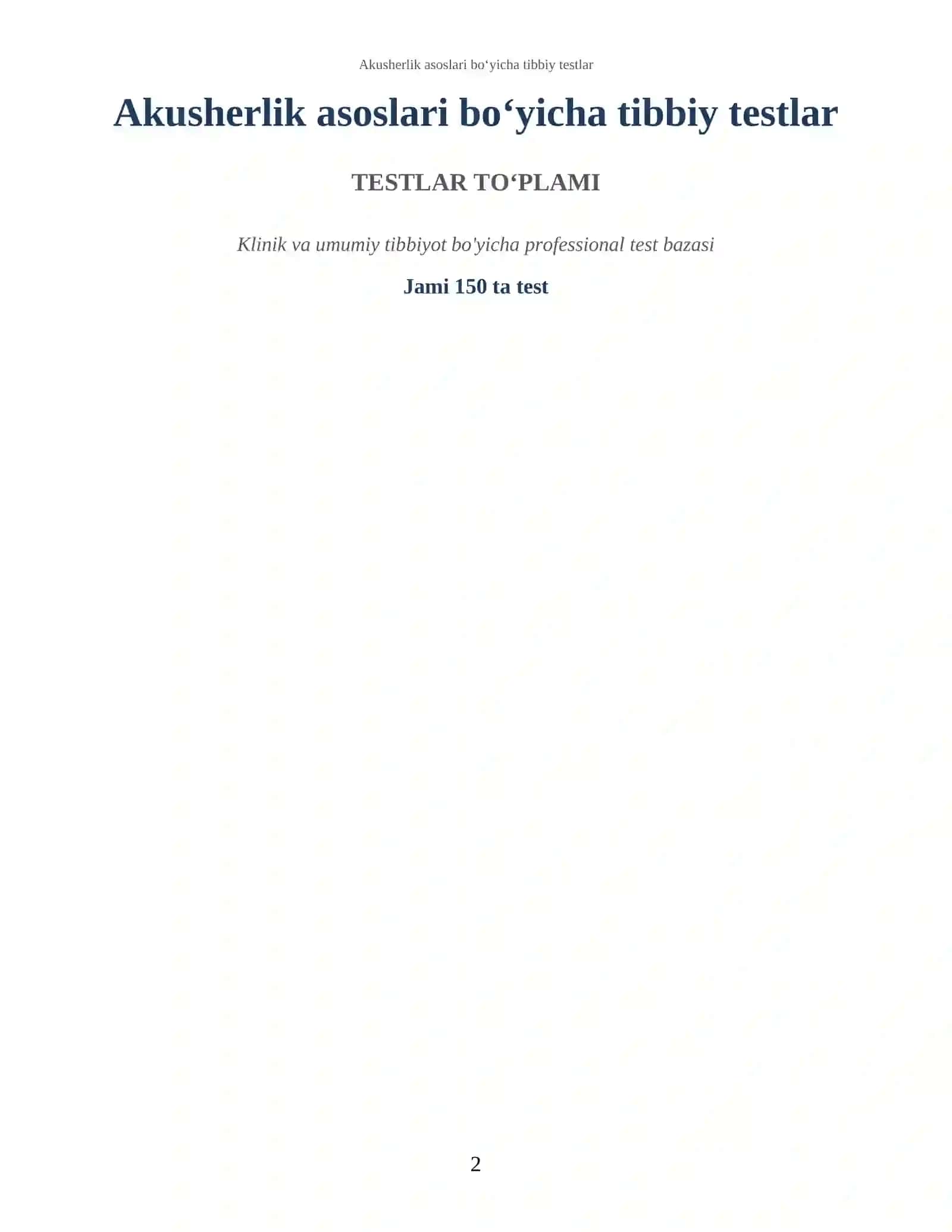 Akusherlik asoslari bo‘yicha tibbiy testlar 2