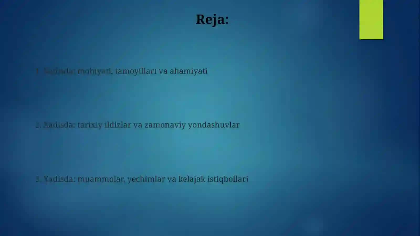 Xadisdama'naviyahloqiytarbiya 2