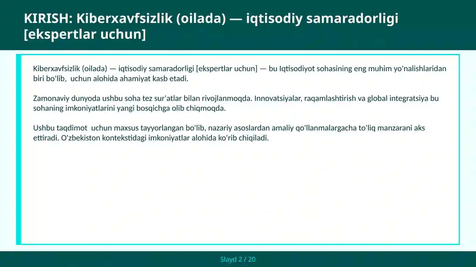 KIBERXAVFSIZLIK (OILADA) — IQTISODIY SAMARADORLIGI [EKSPERTLAR UCHUN] 2