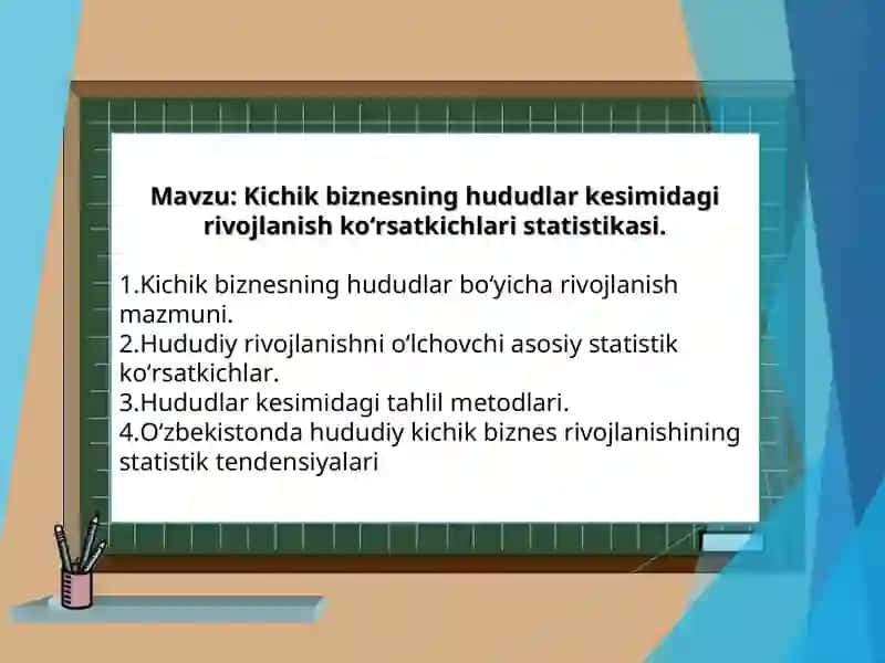 Kichik biznesning hududlar kesimidagi rivojlanish ko‘rsatkichlari statistikasi 2