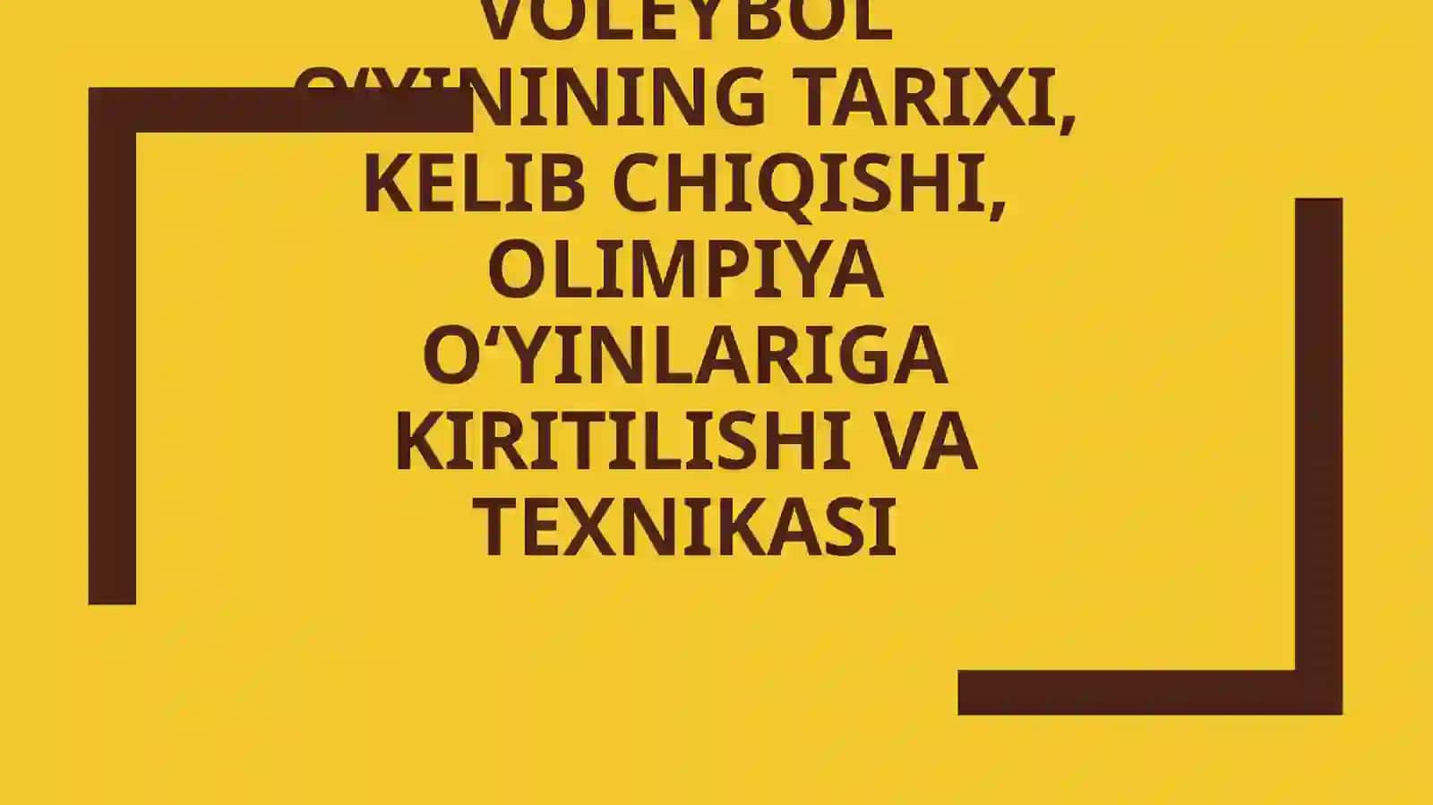 [VOLEYBOL O‘YININING TARIXI, KELIB CHIQISHI, OLIMPIYA O‘YINLARIGA KIRITILISHI VA TEXNIKASI] 2