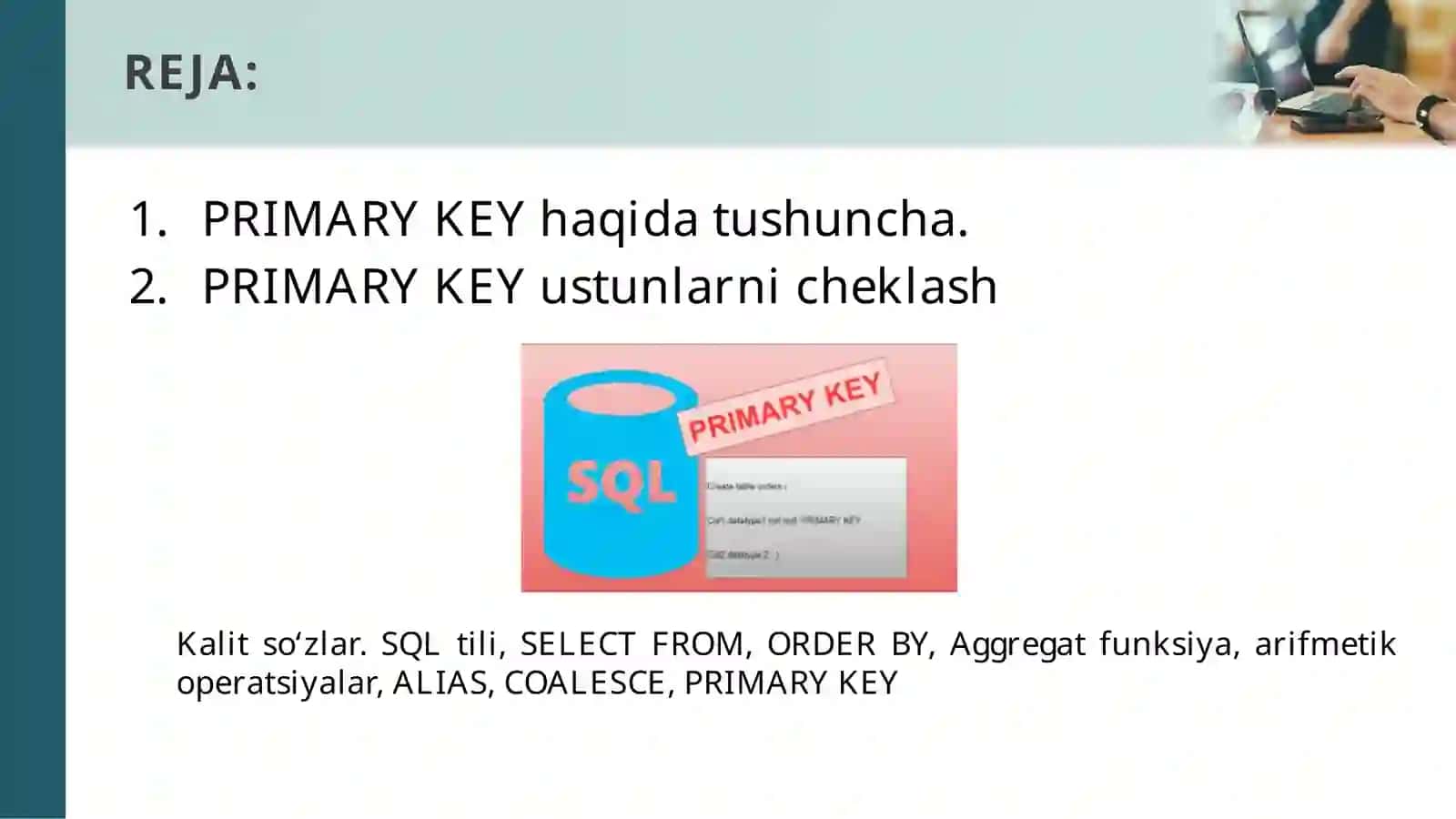 PRIMARY KEY haqida 2