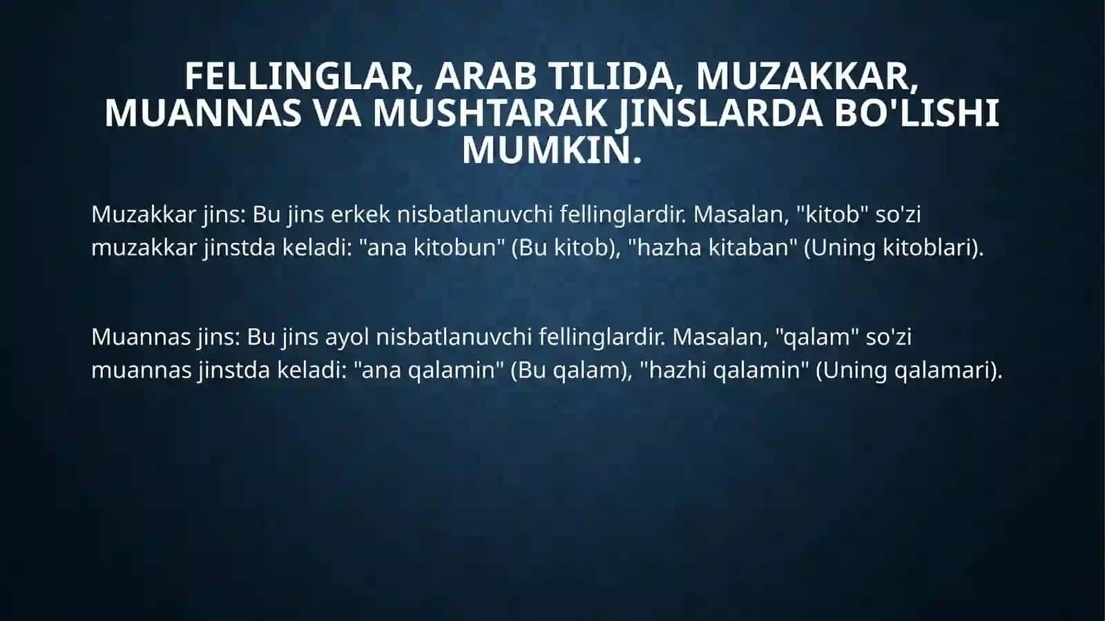 fellarning muzakkar, muannas va mushtarak jinslari 2