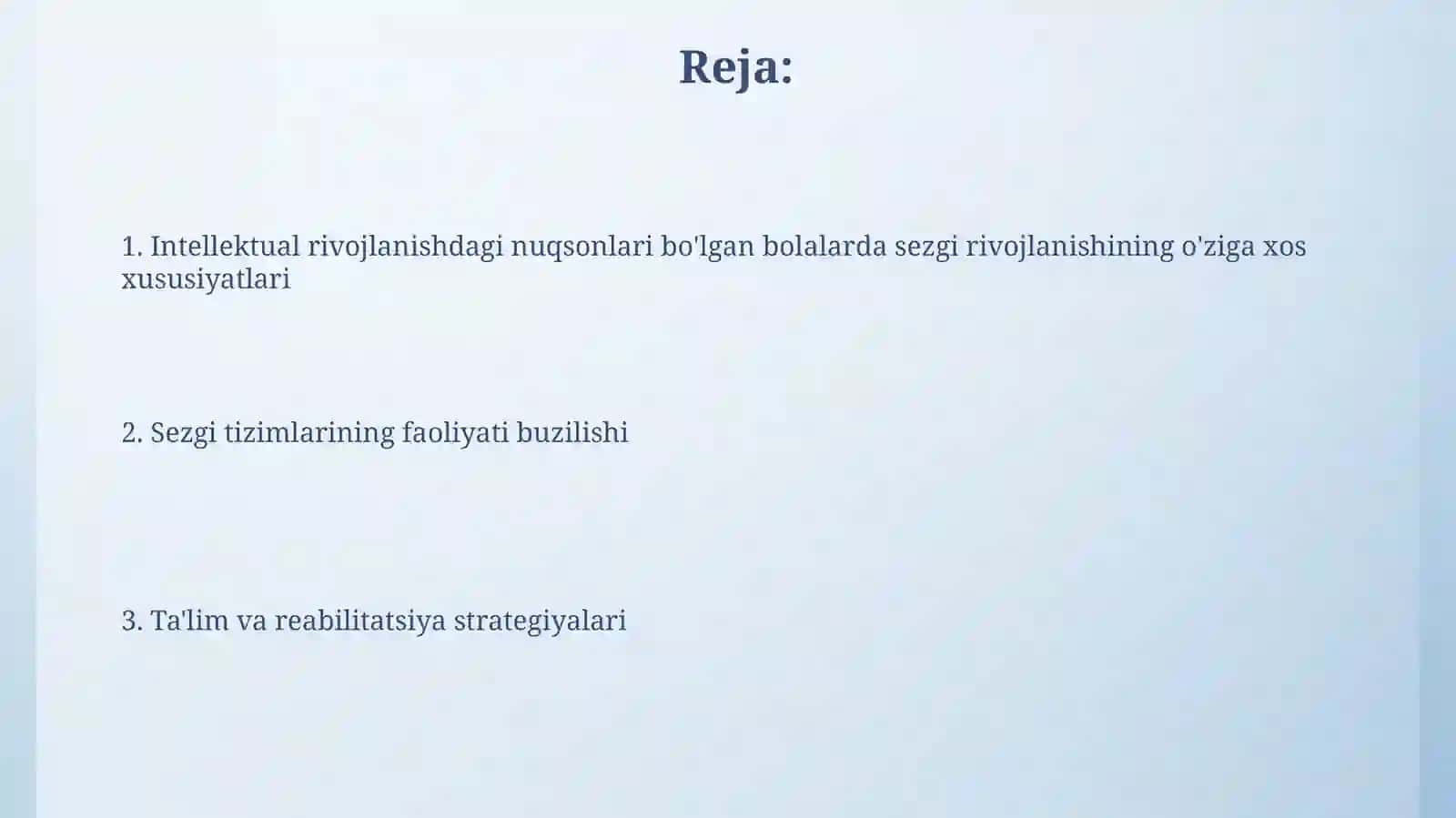 Aqli zaif bolalar sensor taraqqiyotining òziga xosligi 2