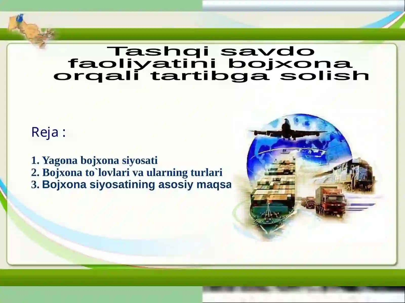 Tashqi savdo faoliyatini bojxona orqali tartibga solish 2