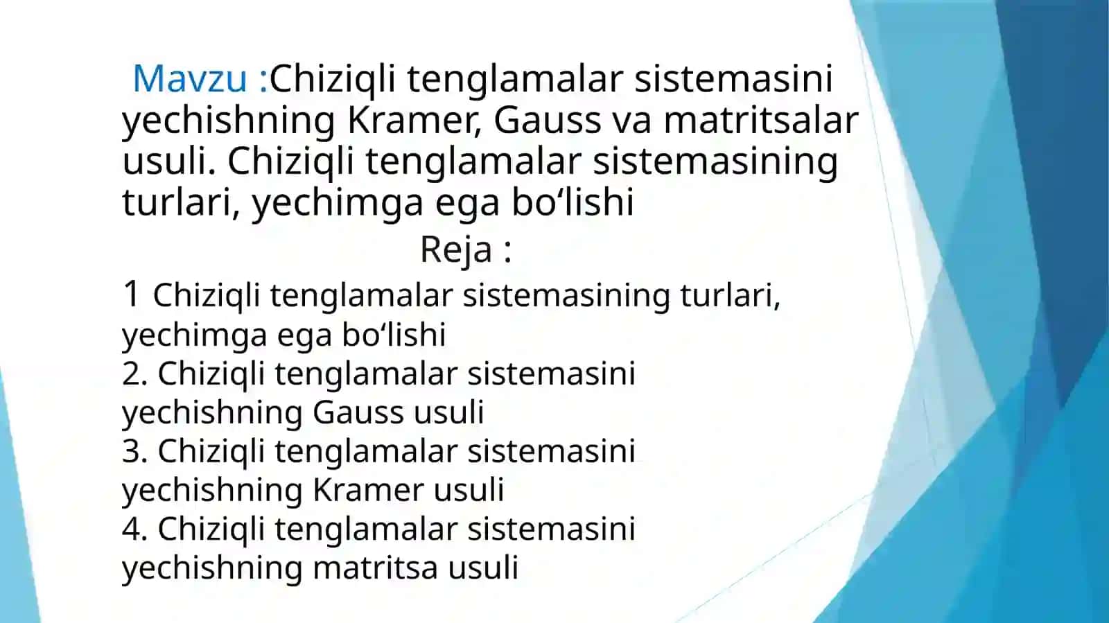 Chiziqli tenglamalar gauss kramer 2