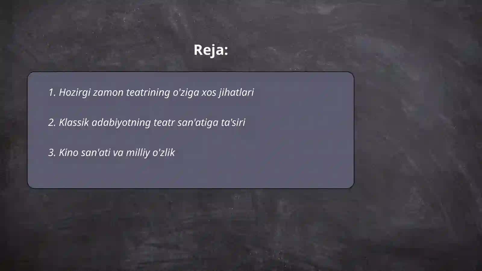 Hozirgi zamon teatrining o'ziga xos jihatlari 2