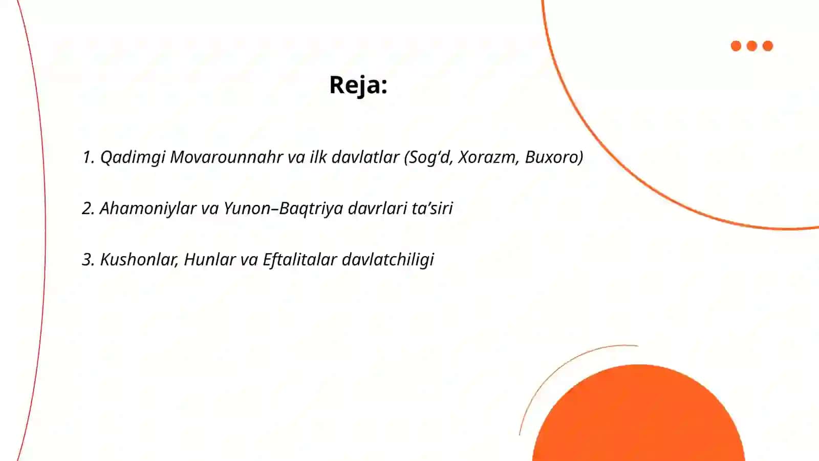 Oʻzbekistonning davlatchilik tarixi eng qadimgi davrdan Yangi Oʻzbekiston davlatchiligi asoslari 2