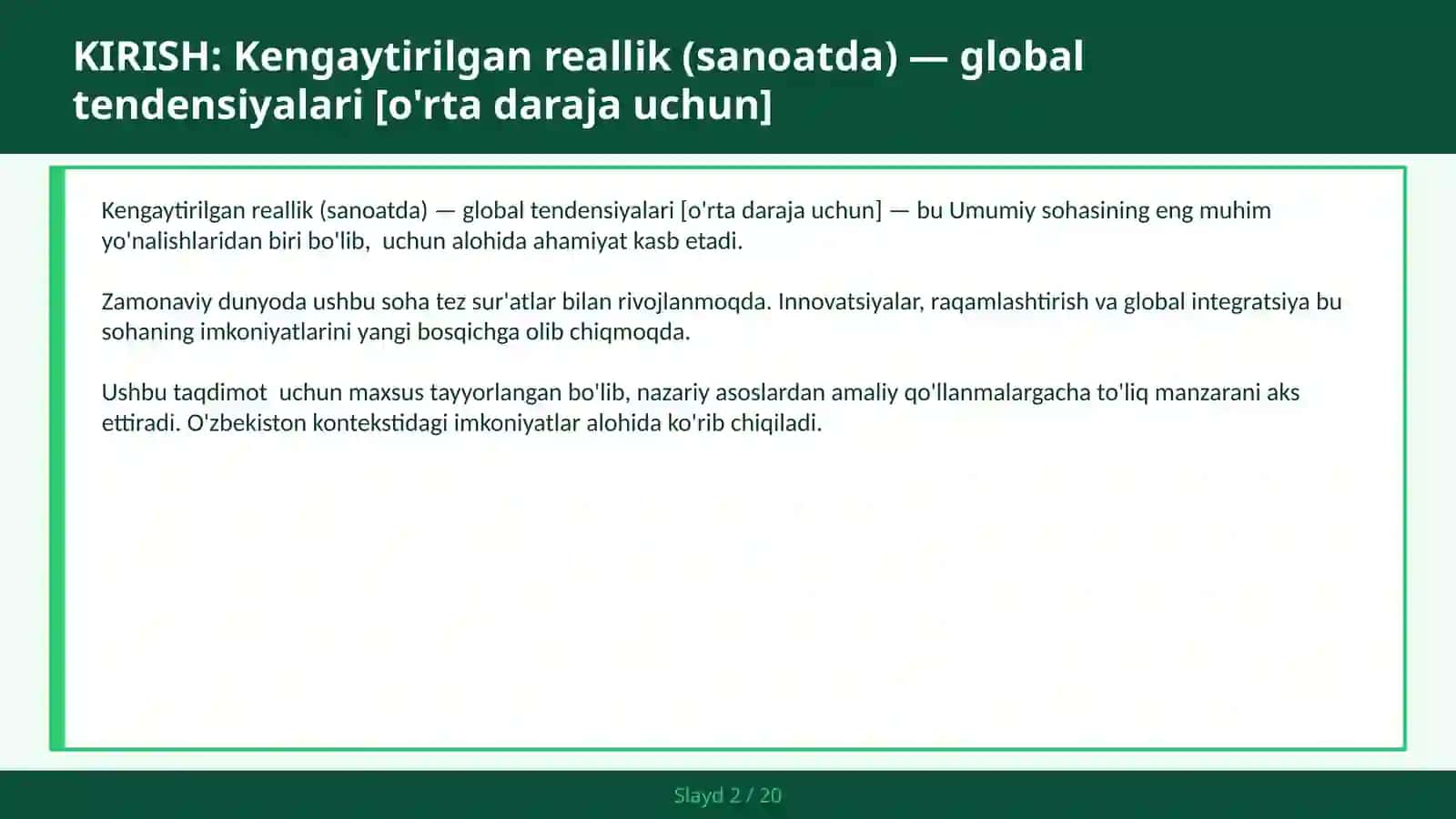 Kengaytirilgan reallik (sanoatda) — global tendensiyalari [o'rta daraja uchun] 2