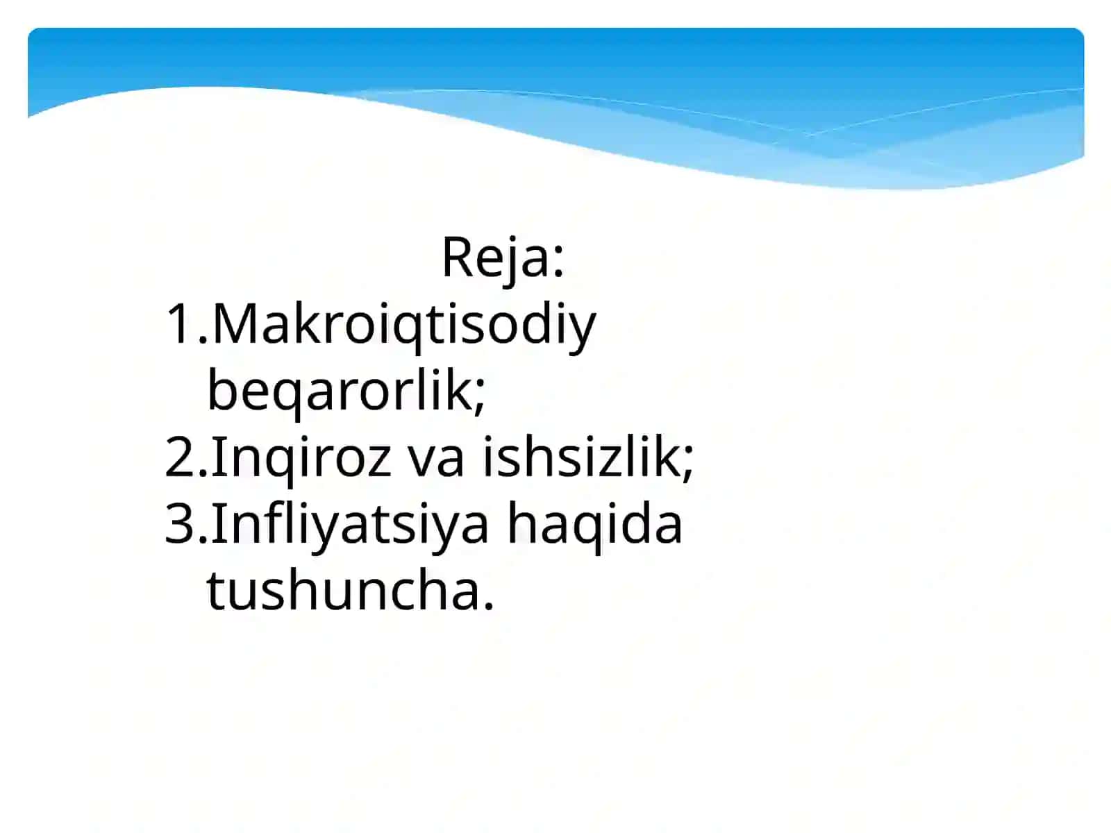 Makroiqtisodiy beqarorlik, inqiroz, ishsizlik va infliyatsiya 2