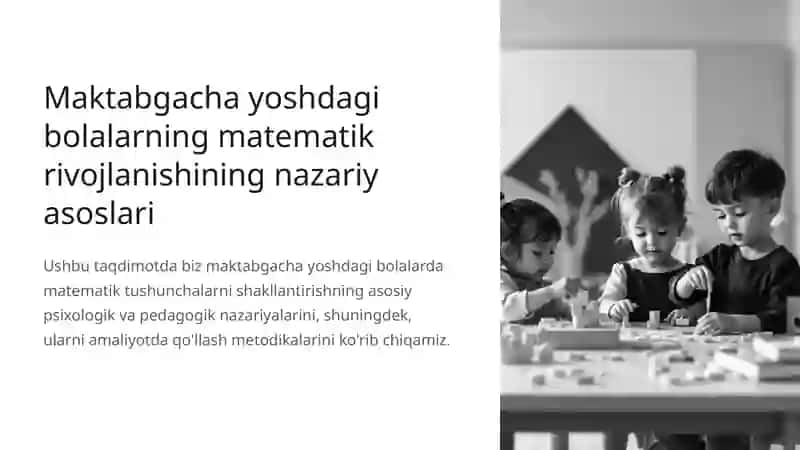 Maktabgacha yoshdagi bolalarning matematik rivojlanishining nazariy asoslari 2