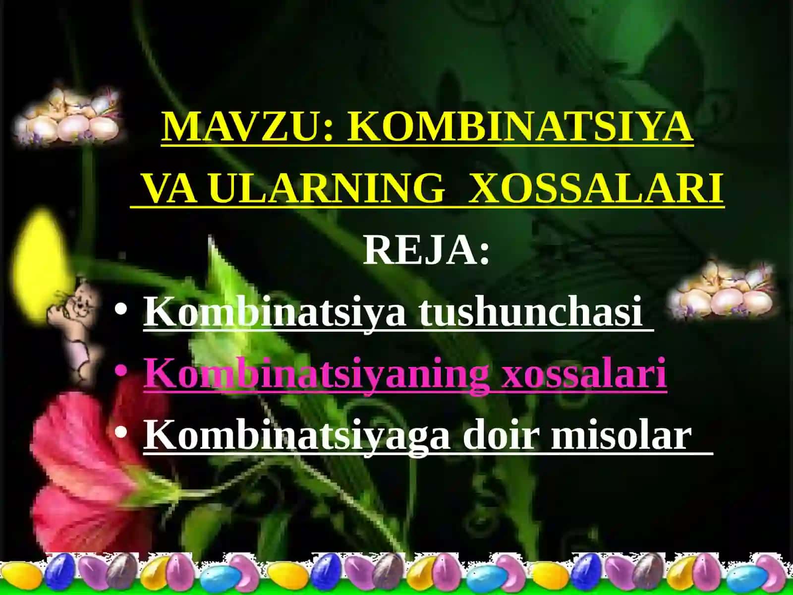 Kombinatsiya vaularning xossalari 2