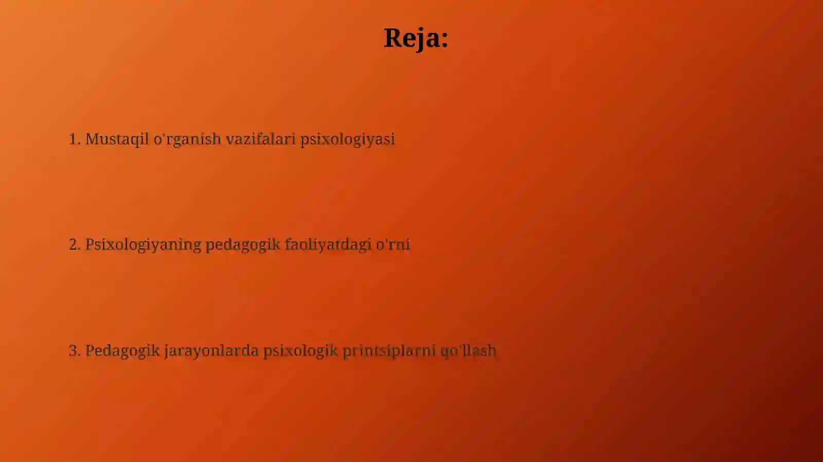 13- mustaqil ta'lim topshirig'i:Pedagog faoliyatida psixologiyaning o'rni 2