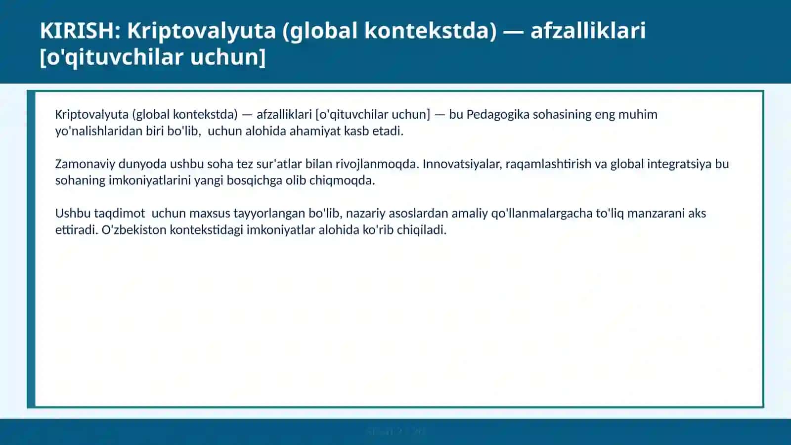 Kriptovalyuta (global kontekstda) — afzalliklari [o'qituvchilar uchun] 2