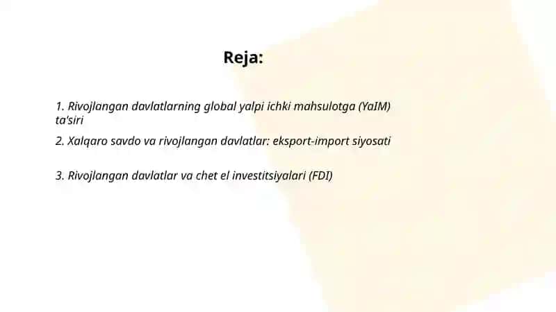 JAHON XO'JALIGIDA RIVOJLANGAN DAVLATLAARNING O'RNI 2