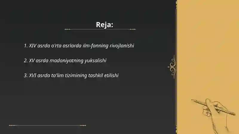 XIV -XVI asrlarda fan va madaniyat, maorif taraqiyyoti 2