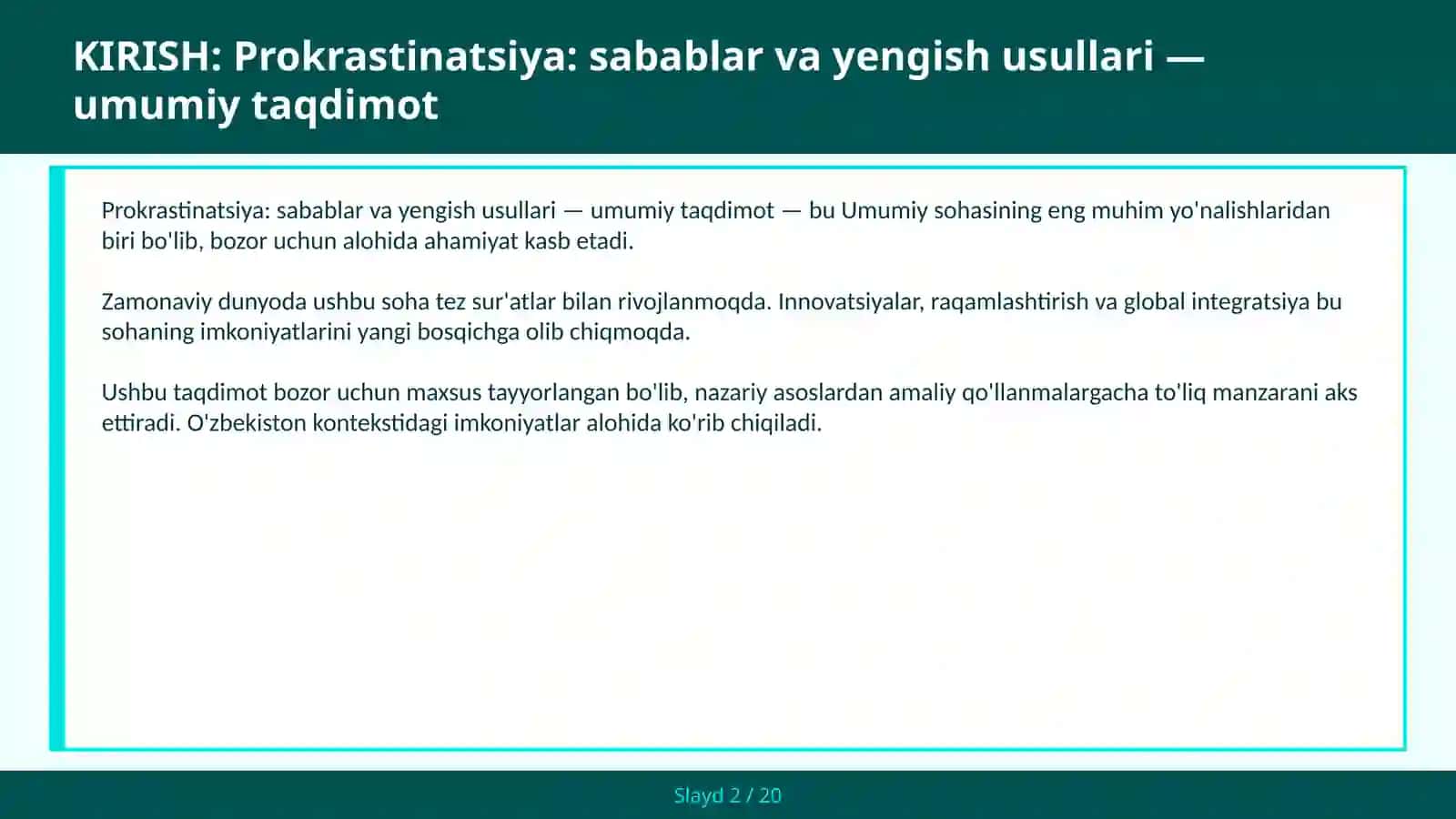 Prokrastinatsiya: Sabablar va Yengish Usullari — Umumiy Taqdimot 2