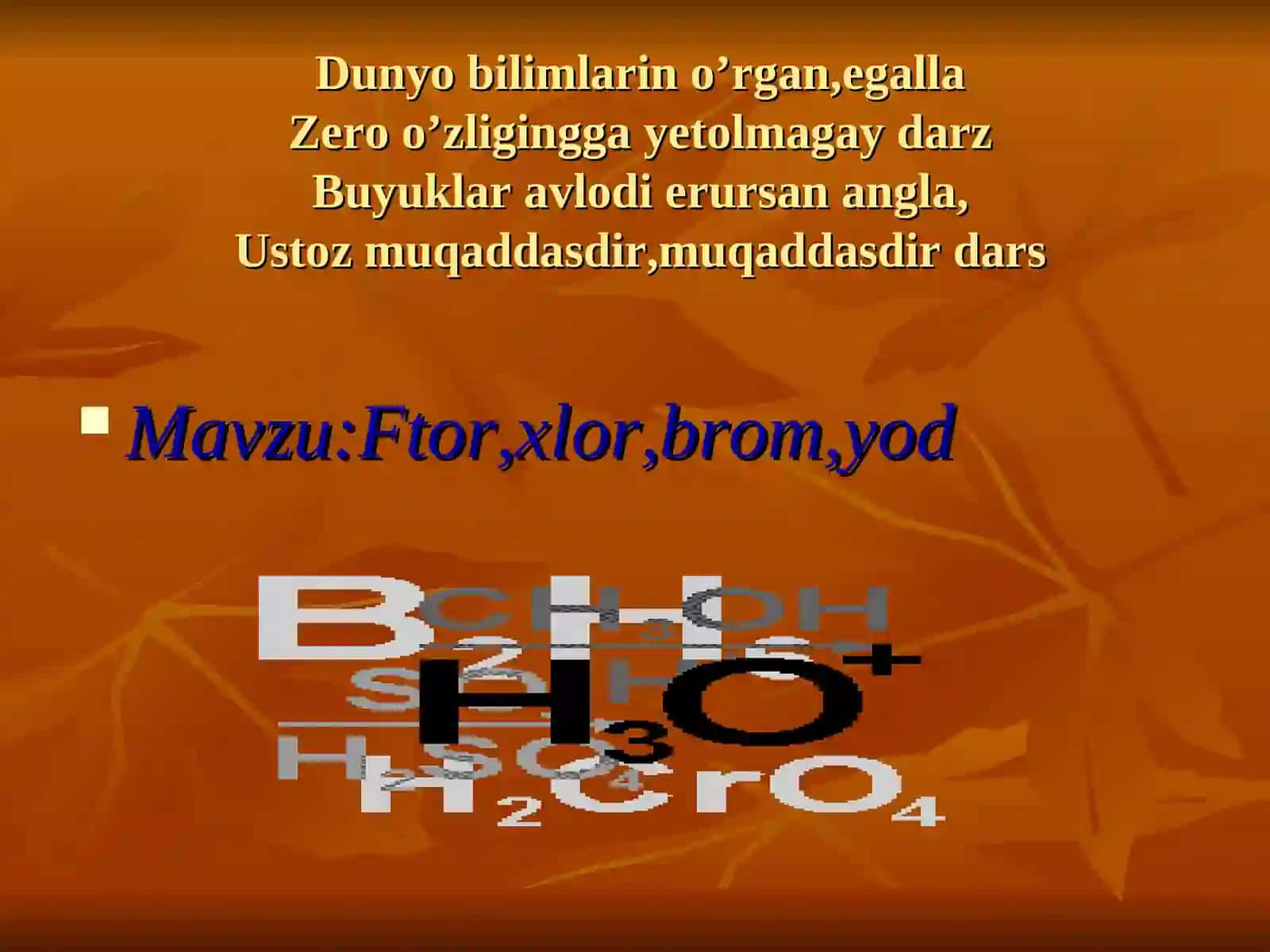 Ftor,xlor,brom,yod 2