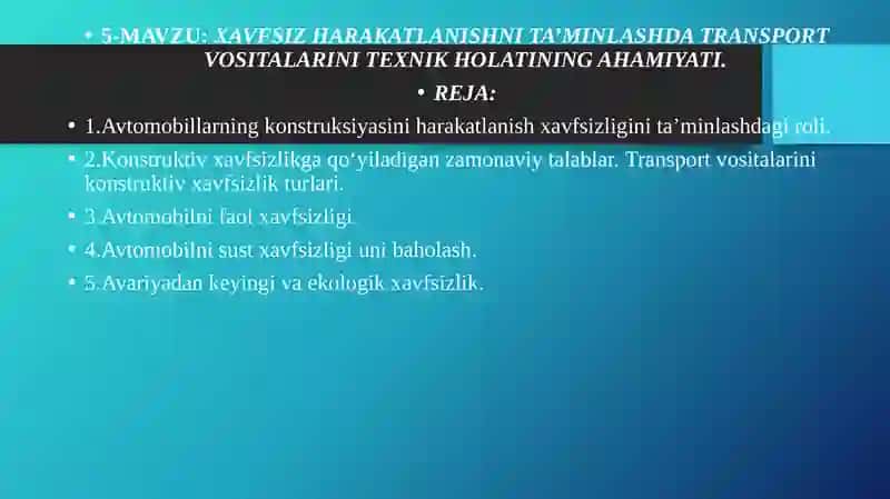 HARAKAT XAVFSIZLIGINI TASHKIL ETISH ASOSLARI 2