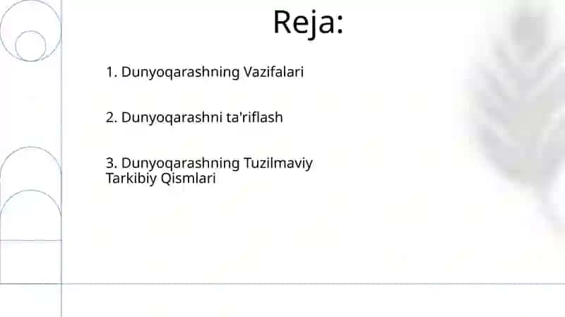Dunyoqarashning mohiyati, tuzilishi va asosiy funksiyalari 2