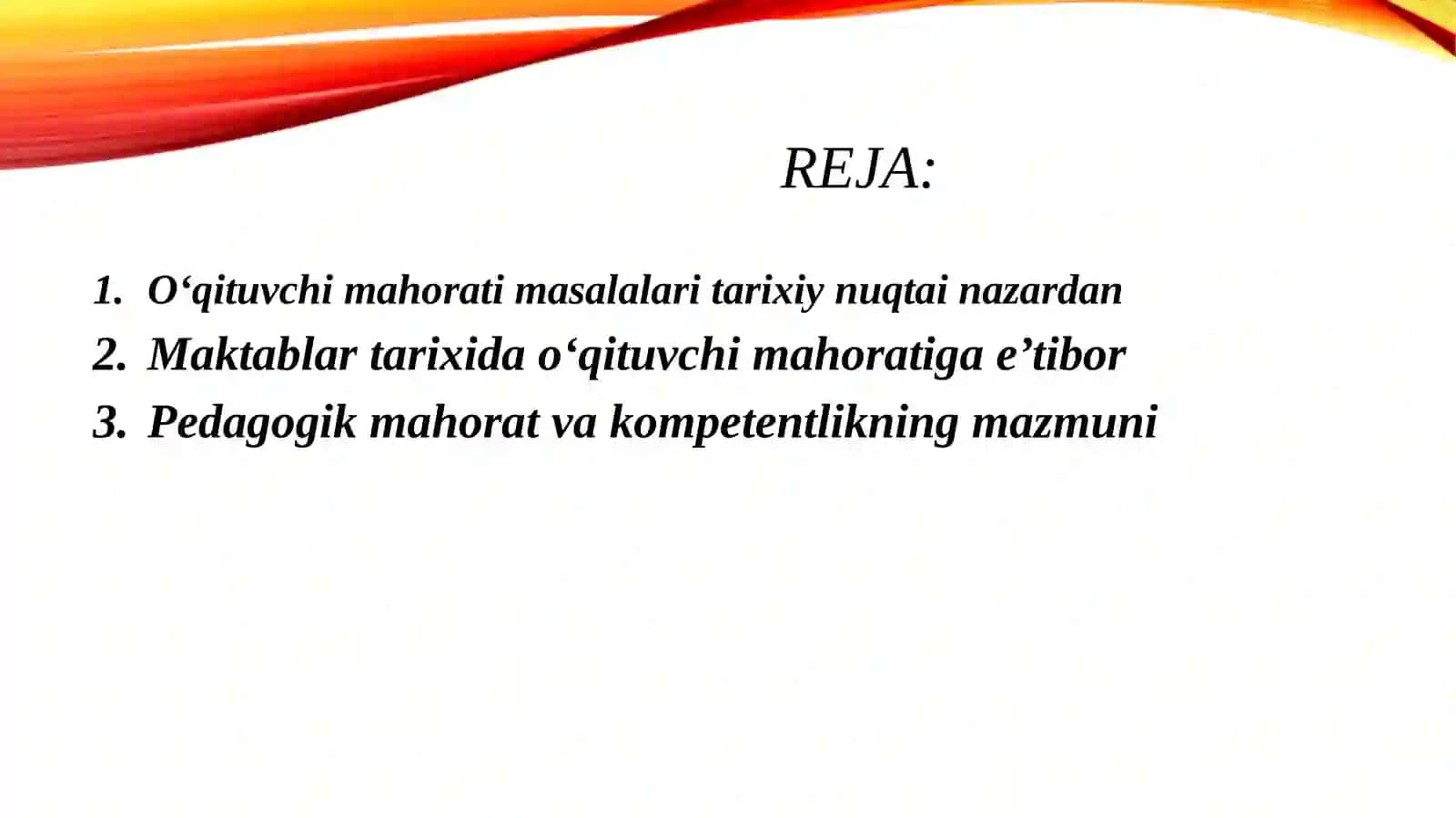Pedagogik fikrlar va maktablar tarixida o'qituvchi mahorati masalalari. Pedagoging kasbiy kompetentligining tuzilishi va mazmuni 2