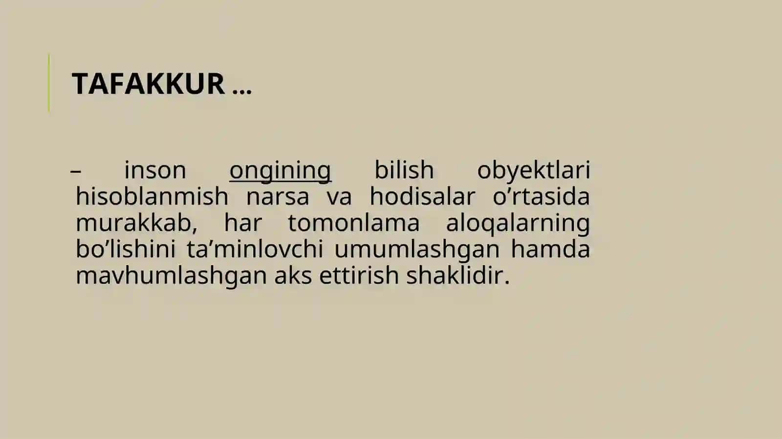 TAFAKKUR TO'G'RISIDA UMUMIY TUSHUNCHALAR.TAFAKKUR TURLARI VA MASALA TIPLARI 2