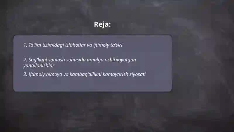 O‘zbekistonda ijtimoiy sohada amalga oshirilayotgan o‘zgarishlar mazmun va mohiyati 2