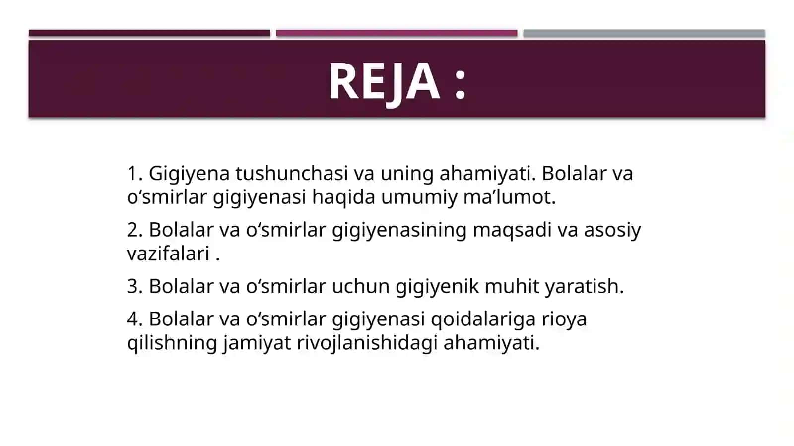 Bolalar va O’smirlargigiyenasi haqidatushuncha,uningmaqsad va vazifalarini o’rganish 2