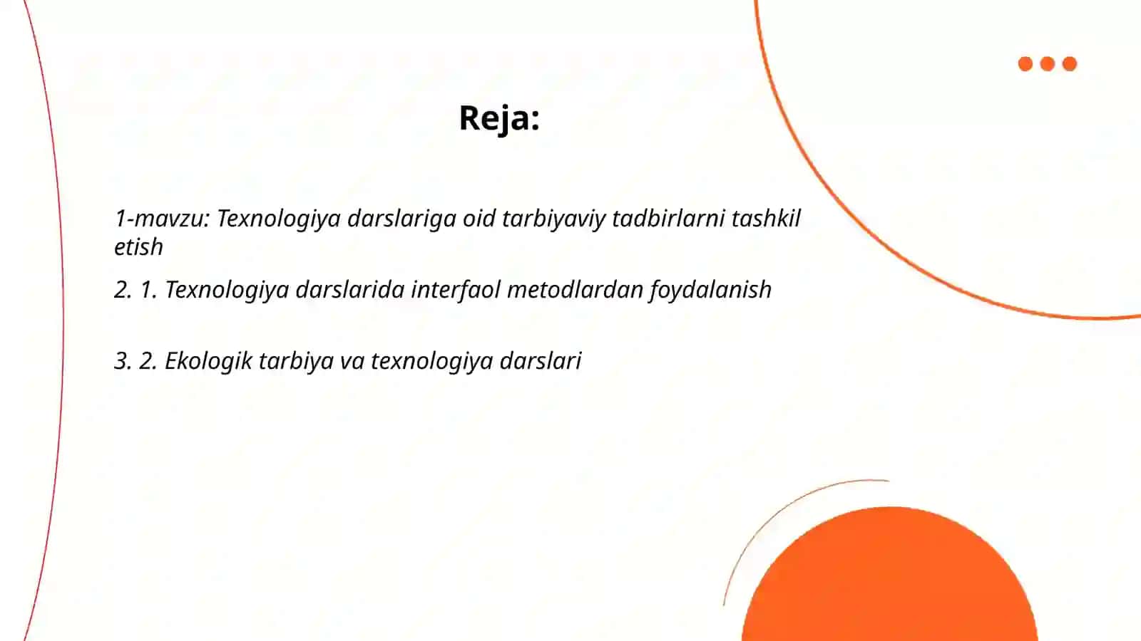 Texnologiya darslariga oid tarbiyaviy tadbirlarni tashkil etish 2