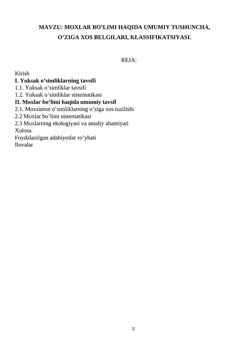 MOXLAR BO’LIMI HAQIDA UMUMIY TUSHUNCHA, O’ZIGA XOS BELGILARI, KLASSIFIKATSIYASI 2