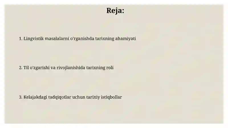 Tilshunoslik masalalarini o‘rganish tarixning ahamiyati 2
