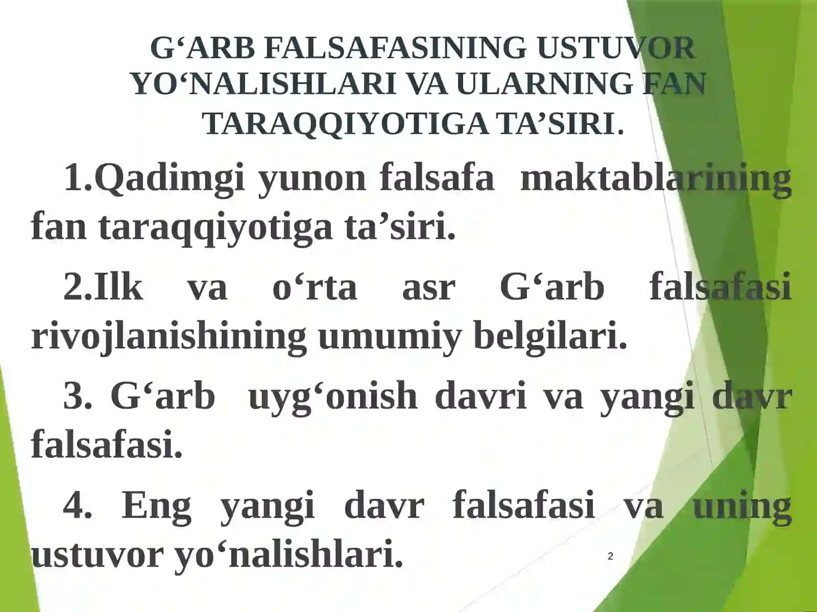 G‘ARB FALSAFASINING USTUVOR YO‘NALISHLARI VA ULARNING FAN TARAQQIYOTIGA TA’SIRI 2