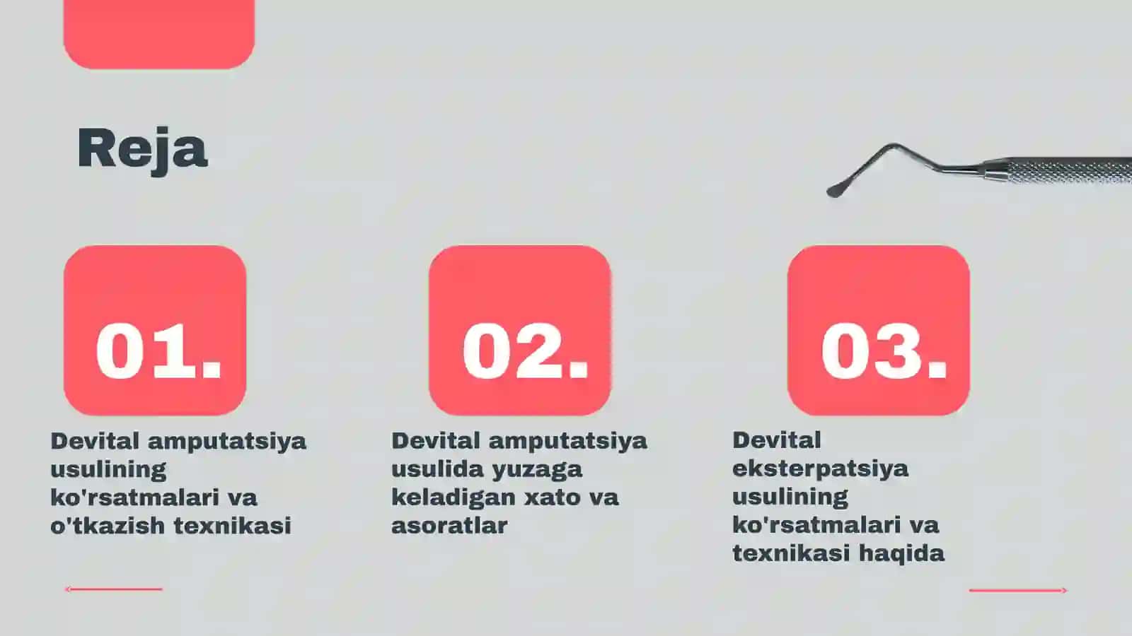 Devital amputatsiya usulining ko'rsatmalari va o'tkazish texnikasi 2