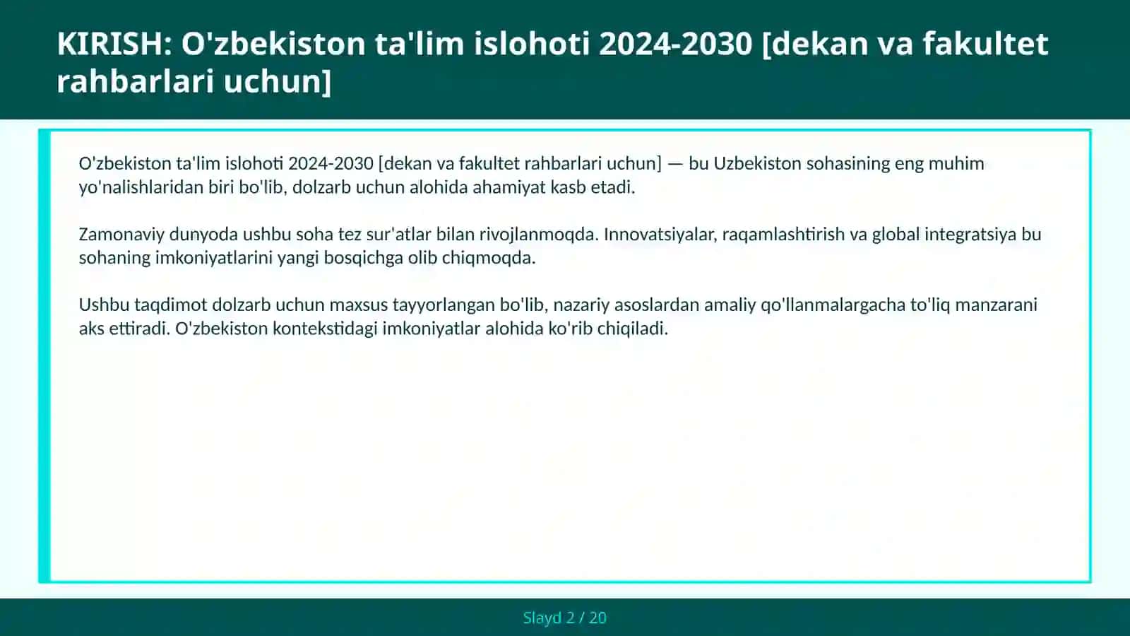 O'zbekiston ta'lim islohoti 2024-2030 [dekan va fakultet rahbarlari uchun] 2