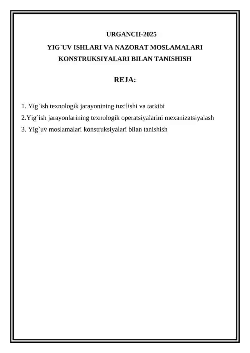 YIG`UV ISHLARI VA NAZORAT MOSLAMALARI KONSTRUKSIYALARI BILAN TANISHISH 2