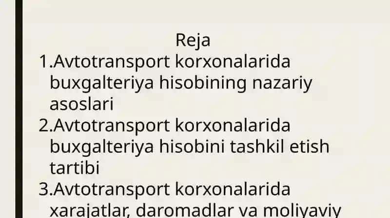 Avtotransport korxonalarida buxgalteriya hisobini tashkil qilish asoslari 2