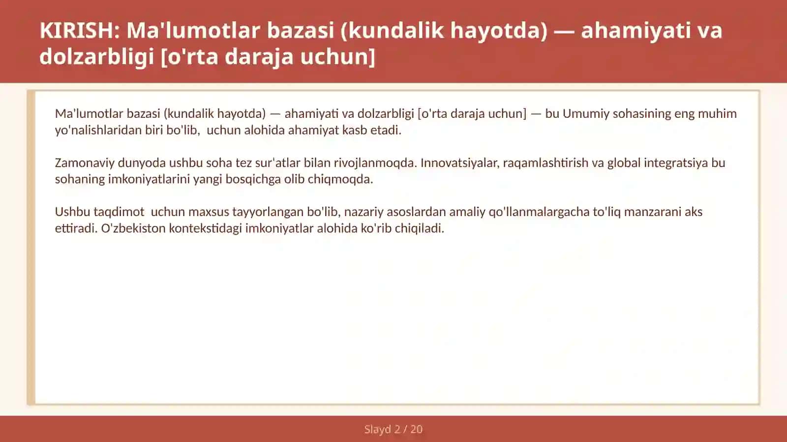 MA'LUMOTLAR BAZASI (KUNDALIK HAYOTDA) — AHAMIYATI VA DOLZARBLIGI [O'RTA DARAJA UCHUN] 2