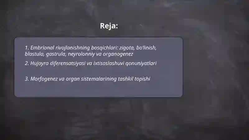 Embrional rivojlanishning umumiy qonuniyatlari 2