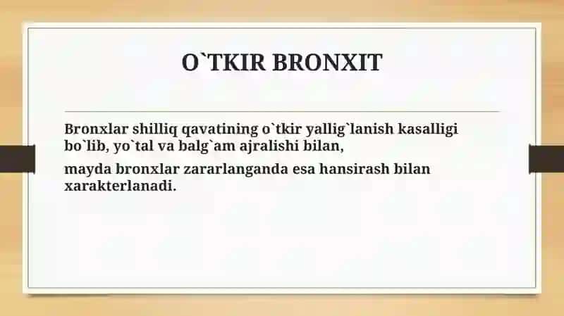 O’tkir va surunkali bronxitlar 2