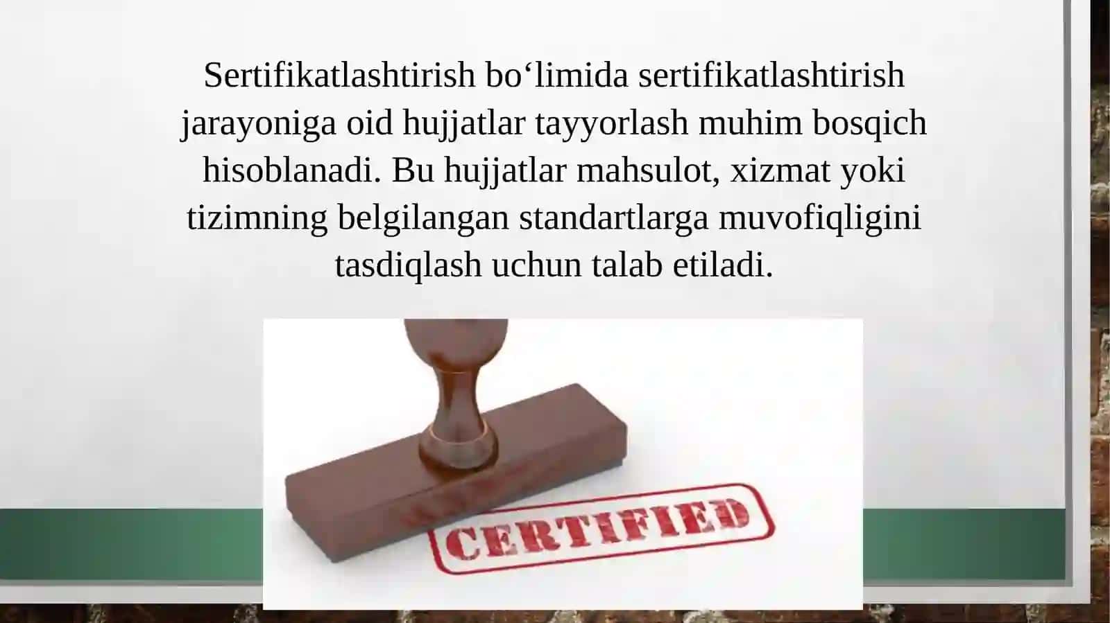 Sertifikatlashtirish bo‘limi: sertifikatlashtirishga oid hujjatlar ni tayyorlash 2