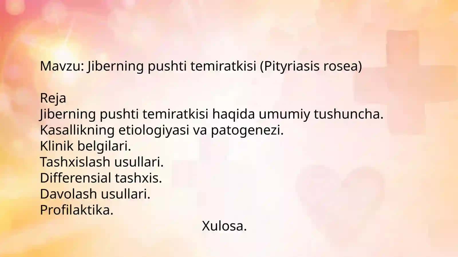 Jiberning pushti temiratkisi (Pityriasis rosea) 2