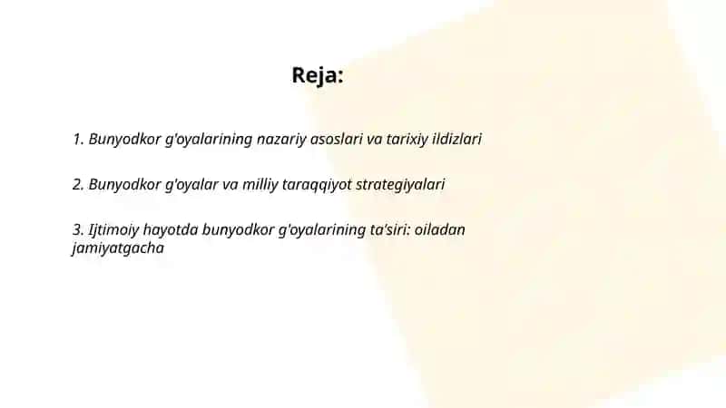 Bunyodkor g’oyalar, ularning ijtimoiy hayot va taraqqiyotga ta’siri 2