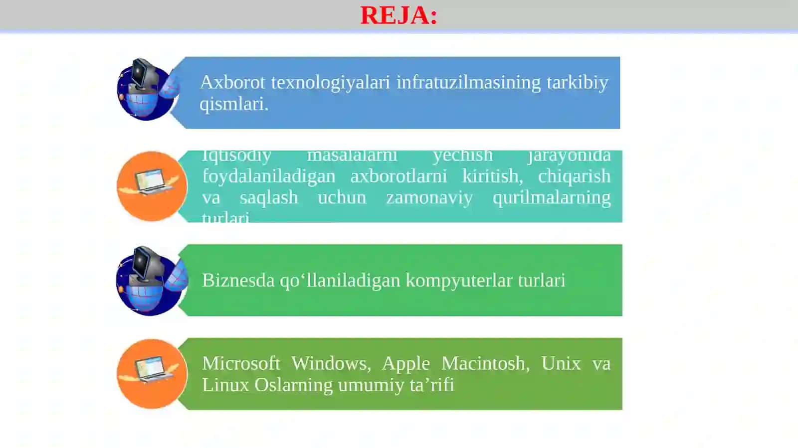IQTISODIYOTDA AXBOROT TEXNOLOGIYALARINING INFRATUZILMASI. ZAMONAVIY AXBOROT TEXNOLOGIYALARINING TEXNIK VA DASTURIY TA’MINOTI 2