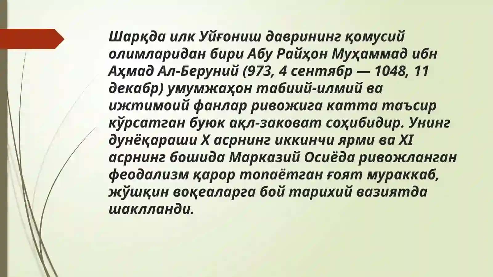 Mavzu: Beruniy va uning "qadimgi xalqlardan qolgan yodgorlikari" asari 2