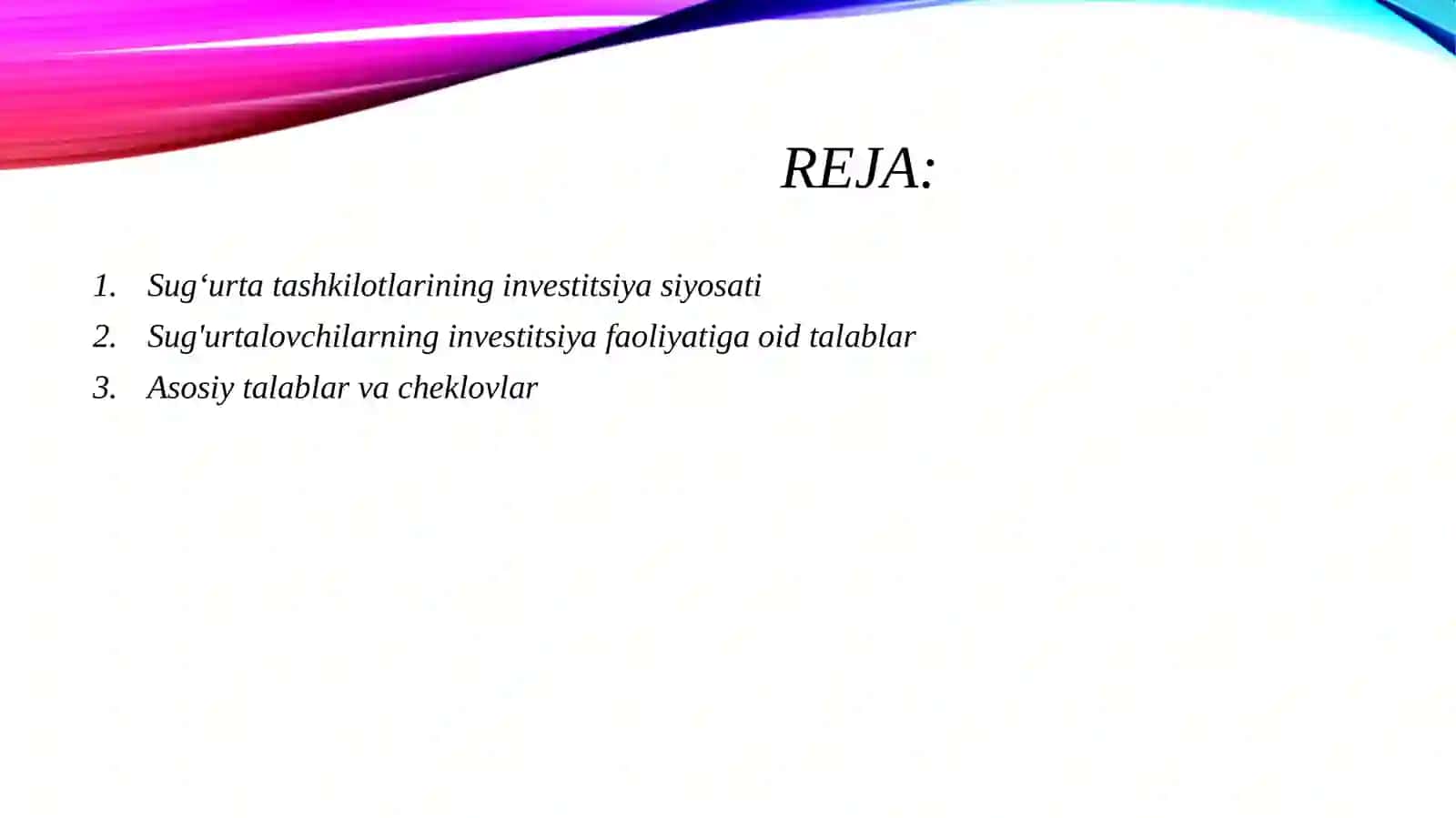 Sug'urta tashkilotlarining investitsiya faoliyati. Sug'urta tashkilotlariining investitsiya siyosati. Sug'urtalovchilarning investitsiya faoliyatiga oid talablar. Investitsiya faoliyati bo'yicha mas'ul shaxsga qo'yilgan talablar. 2