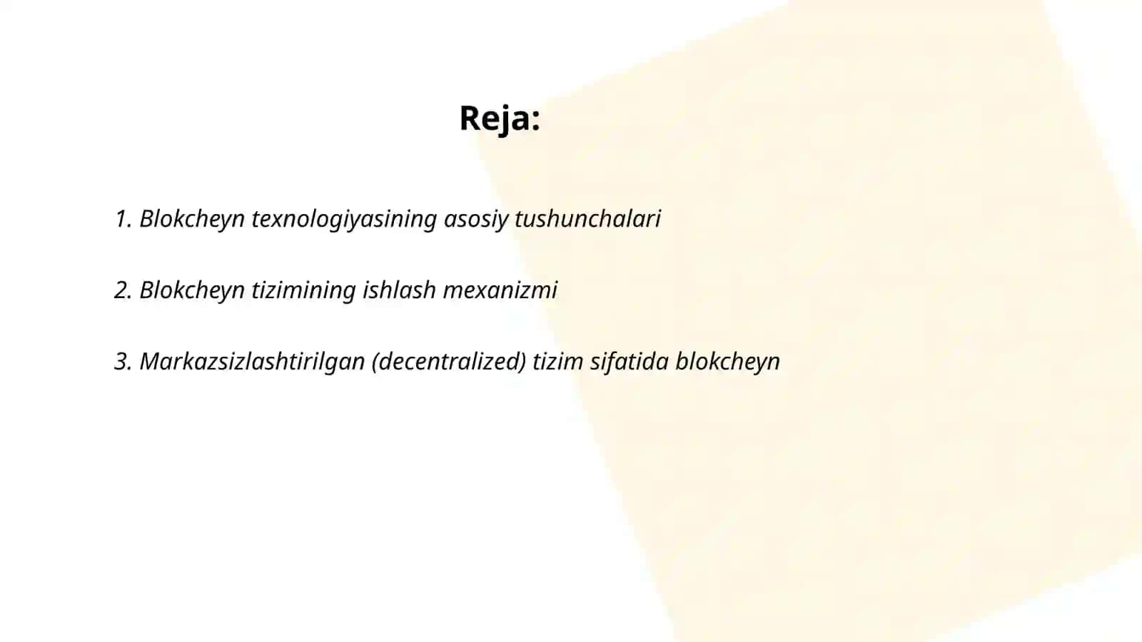 Blokcheyn tehnologiyasi va undan foydalanish yoʻllari 2
